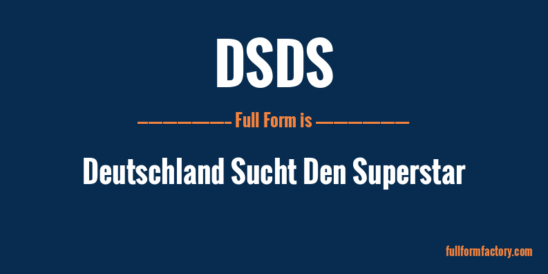 dsds-full-form