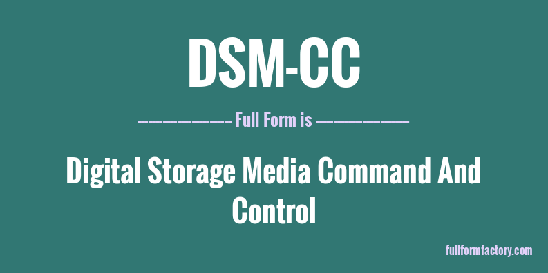 dsm-cc-full-form