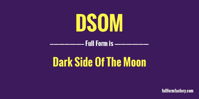 dsom-full-form