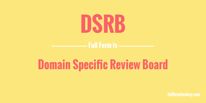 dsrb-full-form