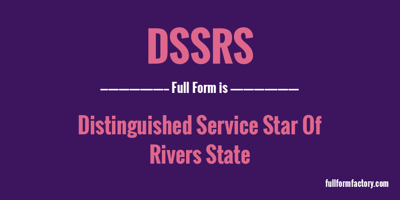 dssrs-full-form