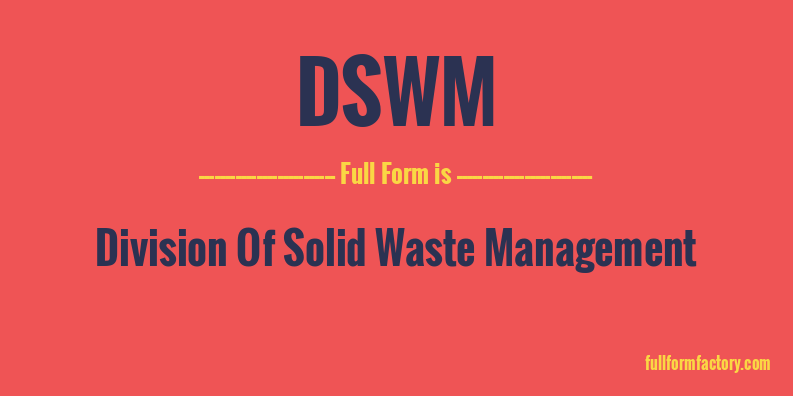 dswm-full-form