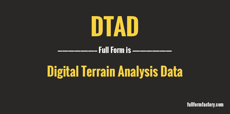 dtad-full-form