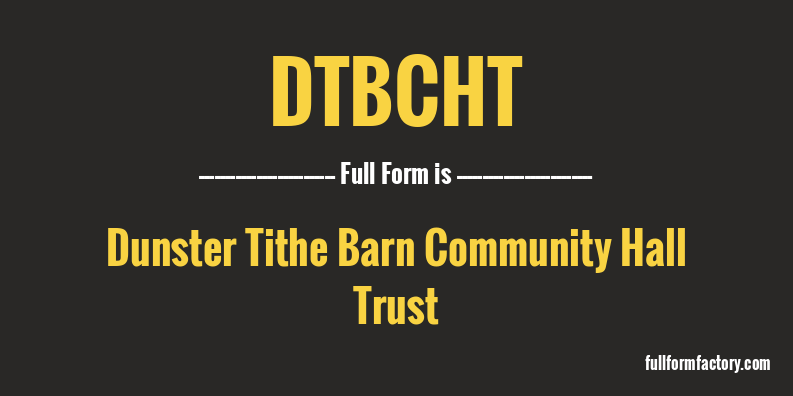 dtbcht-full-form