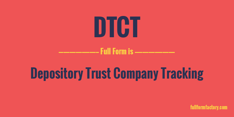 dtct-full-form