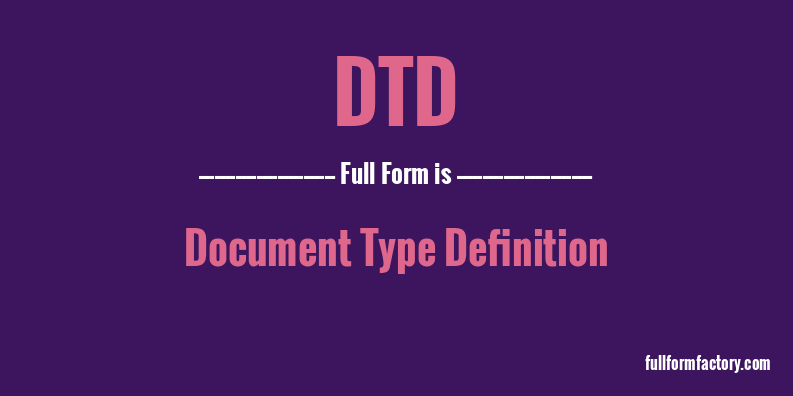 dtd-full-form
