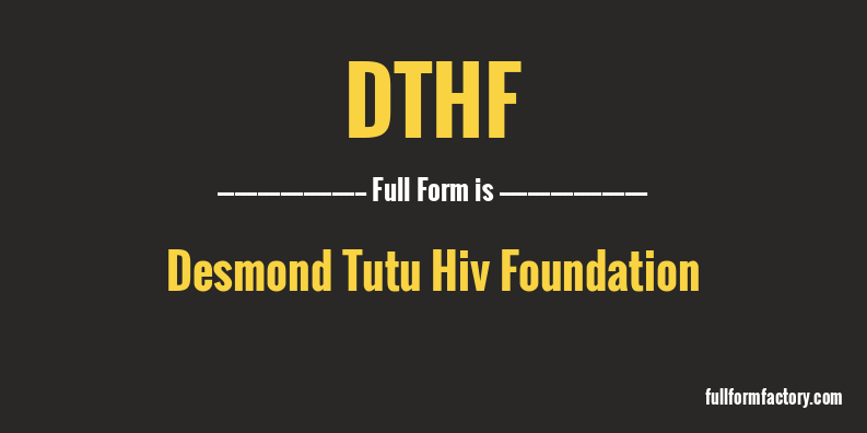 dthf-full-form