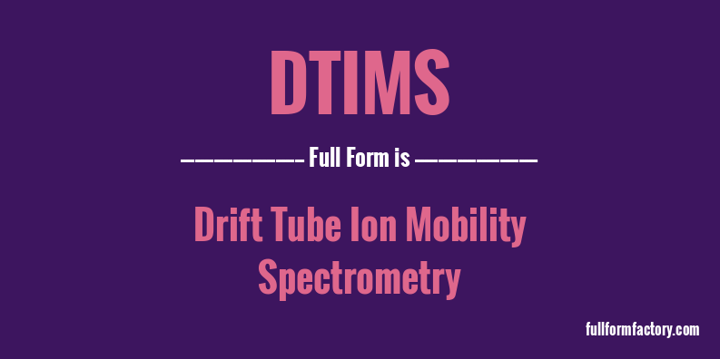 dtims-full-form