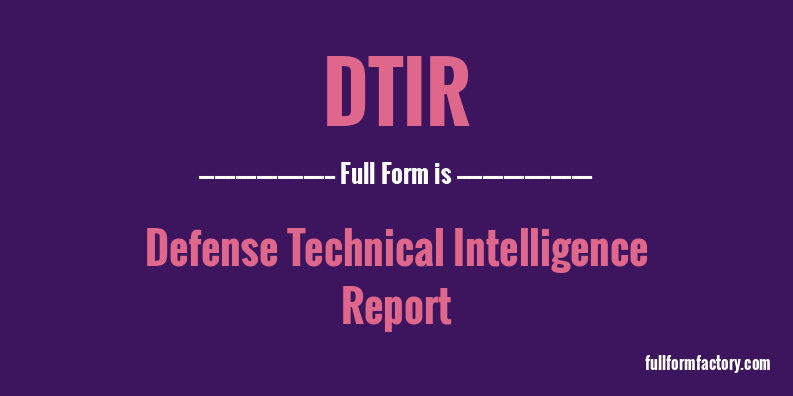 dtir-full-form