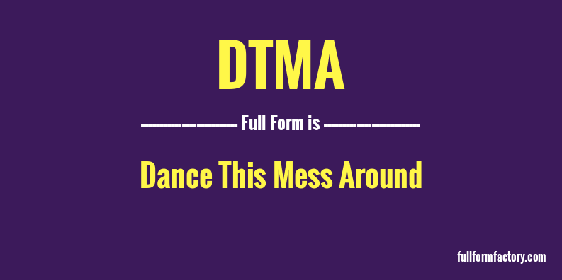 dtma-full-form