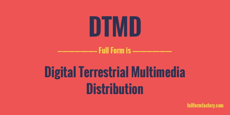 dtmd-full-form