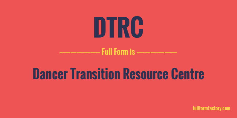 dtrc-full-form