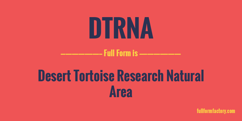 dtrna-full-form