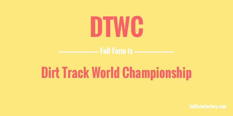 dtwc-full-form