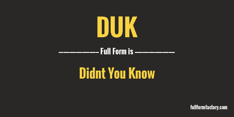 duk-full-form
