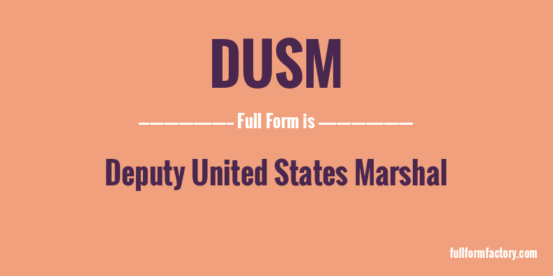 dusm-full-form