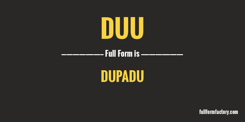 duu-full-form