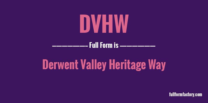 dvhw-full-form