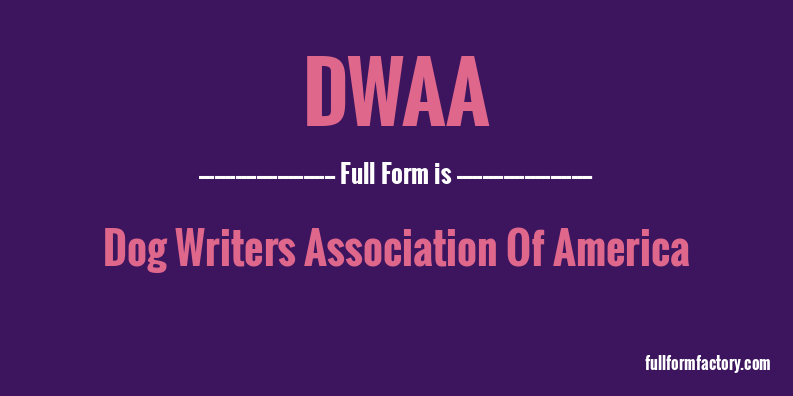 dwaa-full-form