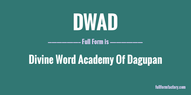 dwad-full-form