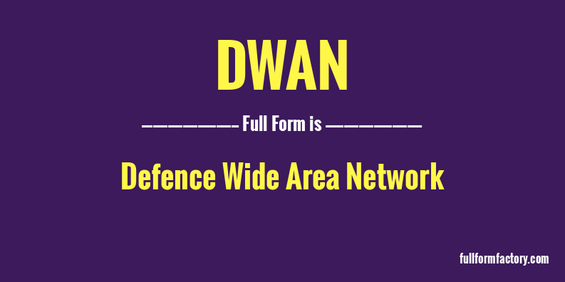 dwan-full-form