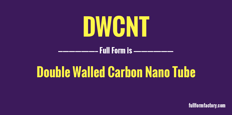 dwcnt-full-form