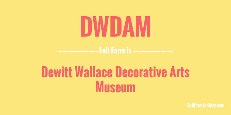 dwdam-full-form