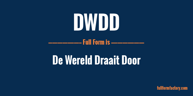 dwdd-full-form