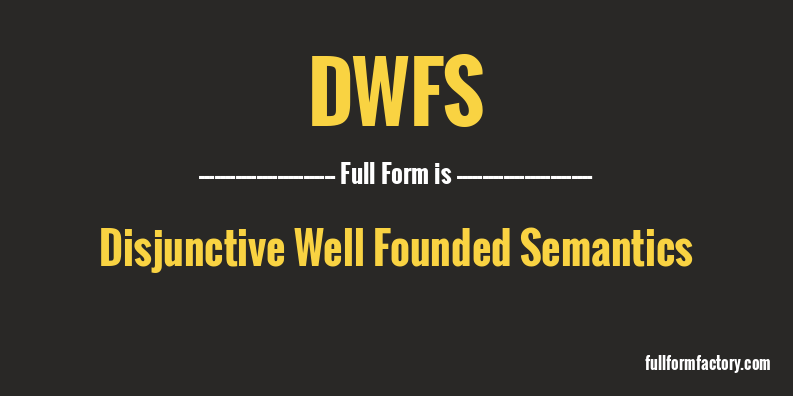 dwfs-full-form