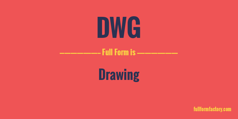 dwg-full-form