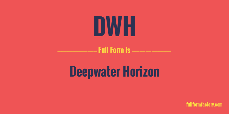 dwh-full-form