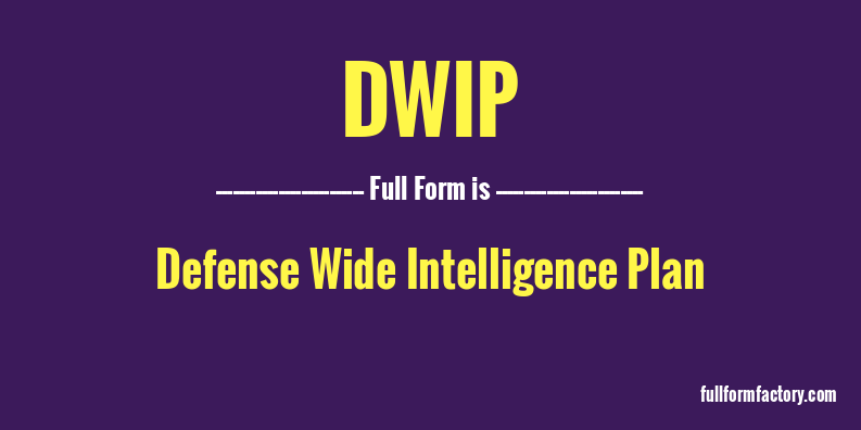 dwip-full-form