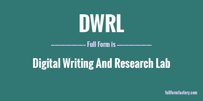 dwrl-full-form