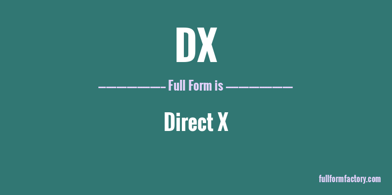 dx-full-form