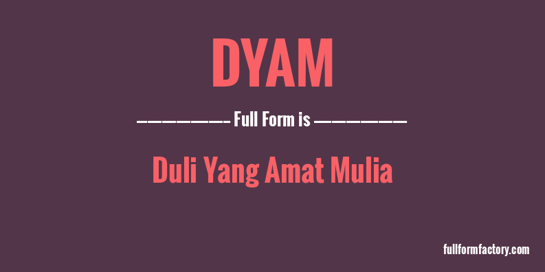dyam-full-form