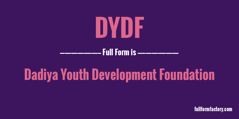 dydf-full-form