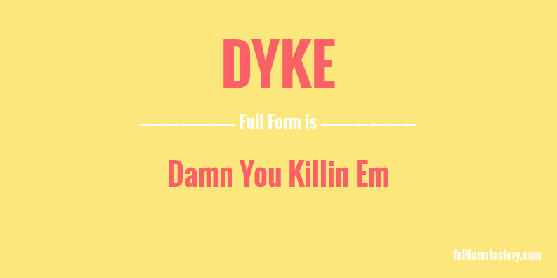 dyke-full-form
