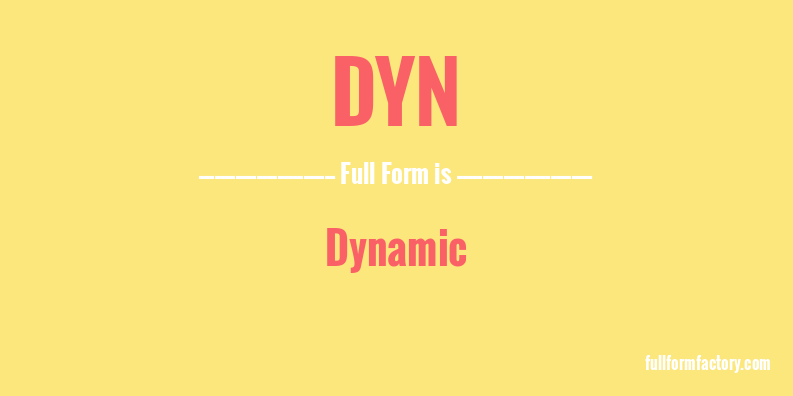 dyn-full-form