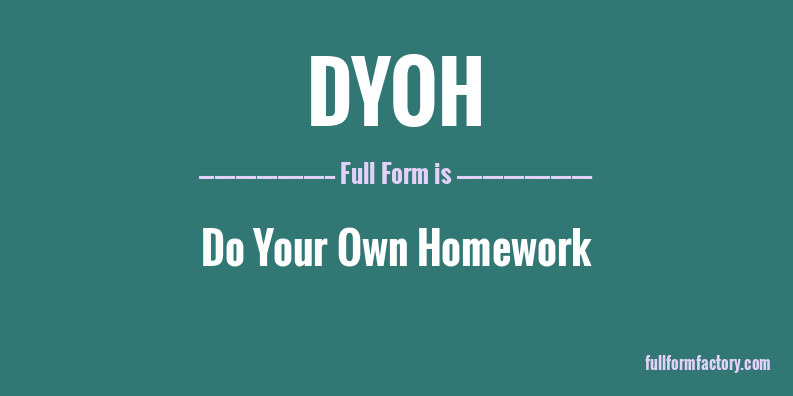 dyoh-full-form