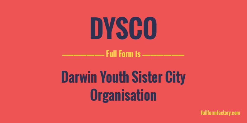 dysco-full-form