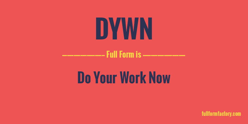 dywn-full-form