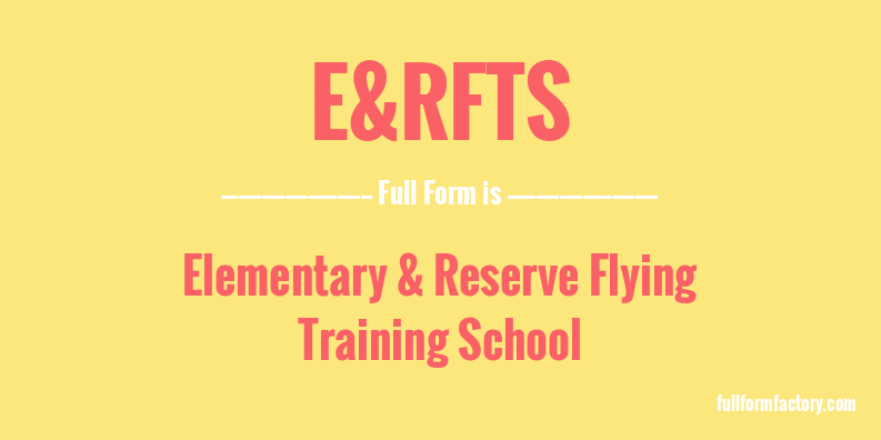 e&rfts-full-form