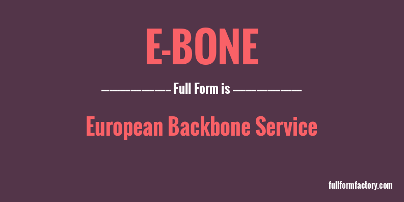 e-bone-full-form