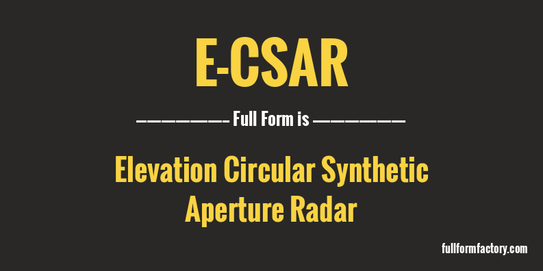 e-csar-full-form