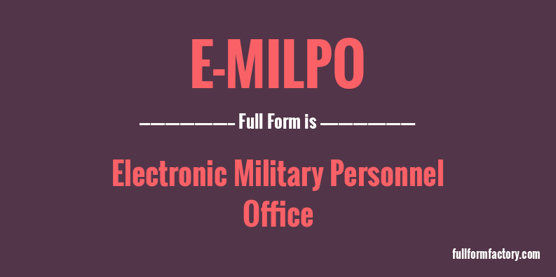 e-milpo-full-form