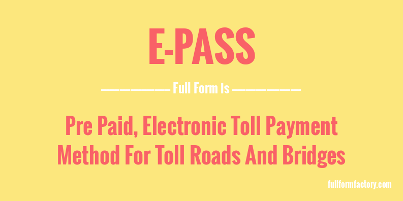 e-pass-full-form