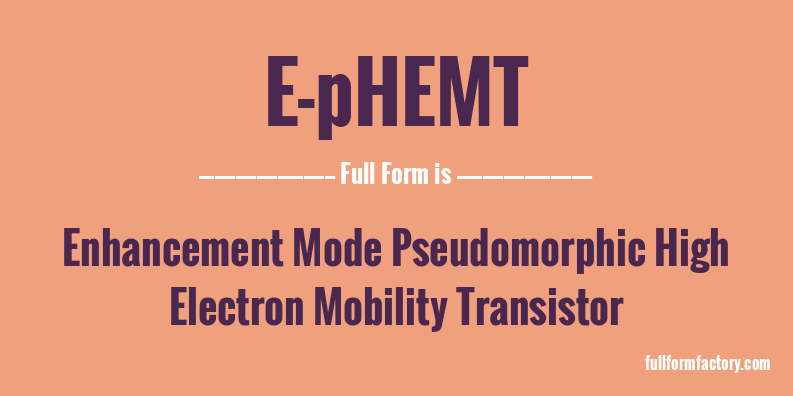 e-phemt-full-form