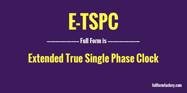 e-tspc-full-form