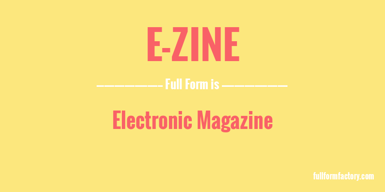 e-zine-full-form