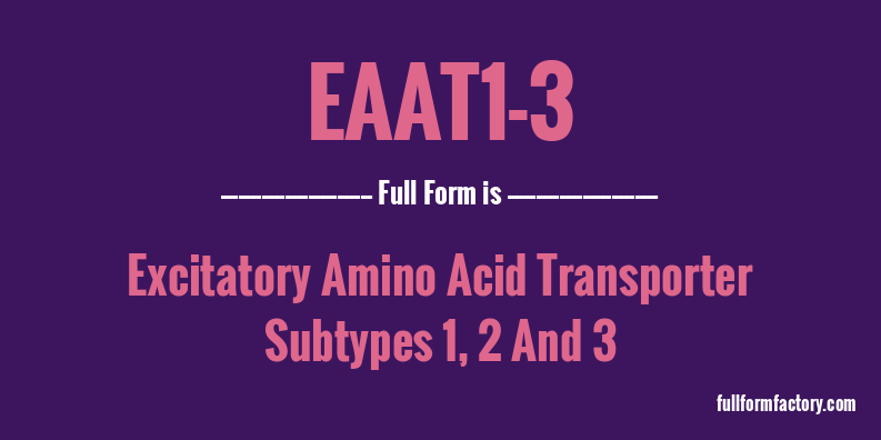eaat1-3-full-form